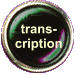 trans- cription